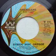 Byron Mac Gregor - Americans