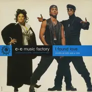 C + C Music Factory - I Found Love