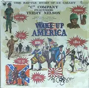 LP - C Company Featuring Terry Nelson - Wake Up America