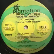 LP - C Company Featuring Terry Nelson - Wake Up America