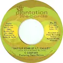 7inch Vinyl Single - C Company Featuring Terry Nelson - Battle Hymn Of Lt. Calley