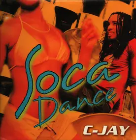 C-JAY - Soca Dance