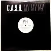 12inch Vinyl Single - C.A.S.H. - My My My