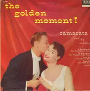 Camarata and his Orchestra - The Golden Moment