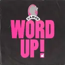 7inch Vinyl Single - Cameo - Word Up!