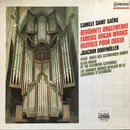 LP - Saint-Saëns / Joachim Dorfmüller - Berühmte Orgelwerke - Famous Organ Works - Oeuvres Pour Orgue