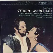 Camille Saint-Saëns , Risë Stevens - Mario Del Monaco , The Metropolitan Opera , Fausto Cleva - Samson And Delilah (Abridged)