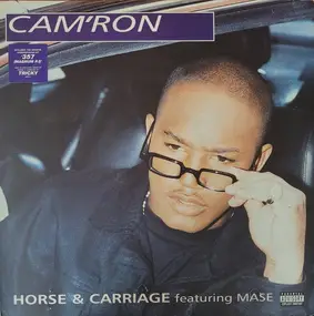 Cam'ron - Horse & Carriage
