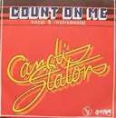 7inch Vinyl Single - Candi Staton - Count On Me (Vocal & Instrumental)