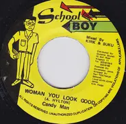 Candy Man - Woman You Look Good