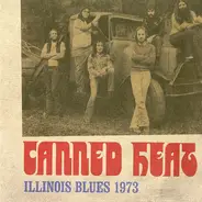 Canned Heat - Illinois Blues 1973