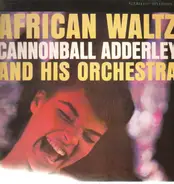 Cannonball Adderley / Johnny Griffin - African Waltz