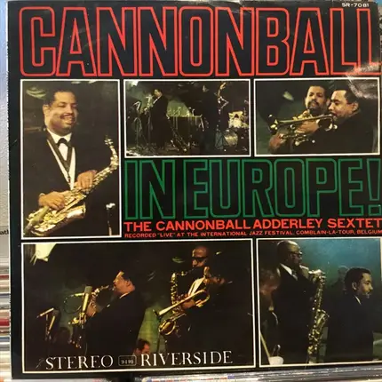 Cannonball Adderley Sextet - Cannonball in Europe