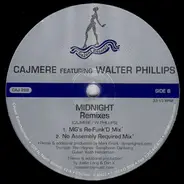 Cajmere Featuring Walter Phillips - Midnight (Remixes)