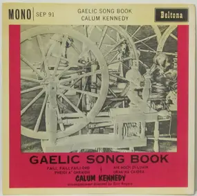 Calum Kennedy - Gaelic Song Book