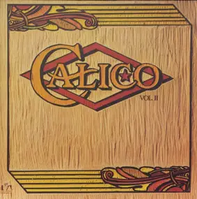 Calico - Vol. II