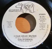 California - I Can Hear Music