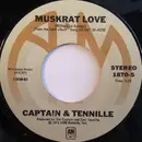 7inch Vinyl Single - Captain And Tennille - Muskrat Love