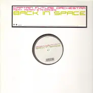 Captain Future Orchestra - Back in Space