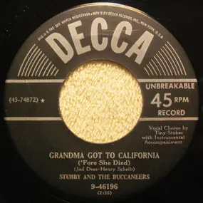 PT - Grandma Got To California ('Fore She Died)