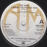 Captain And Tennille - The Way I Want To Touch You