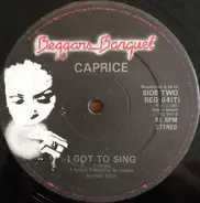 Caprice - Love Letters / I Got To Sing