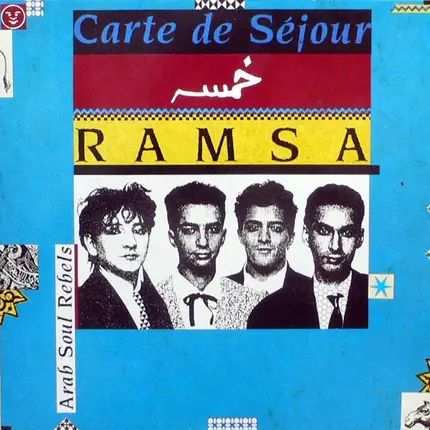 Carte De Séjour - Ramsa (Arab Soul Rebels)