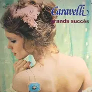 Caravelli - Grands Succès