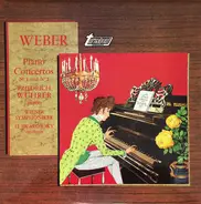 Weber - Piano Concertos Nº 1 And Nº 2
