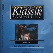 Weber - Die Klassiksammlung 46 - Deutsche Romantik