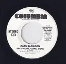 7inch Vinyl Single - Carl Jackson - She's Gone, Gone, Gone