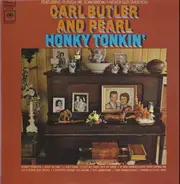 Carl & Pearl Butler - Honky Tonkin'