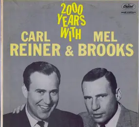 Carl Reiner - 2000 Years With Carl Reiner & Mel Brooks