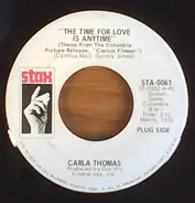 Carla Thomas - The Time For Love Is Anytime / Living In The City