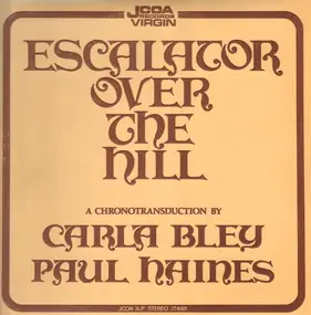 Carla Bley - Escalator Over the Hill
