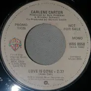 Carlene Carter - Love Is Gone