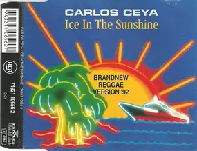 Carlos Ceya - Ice In The Sunshine