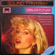Carlos Futura - Sound Fantasy