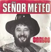 7inch Vinyl Single - Carlos - Señor Meteo