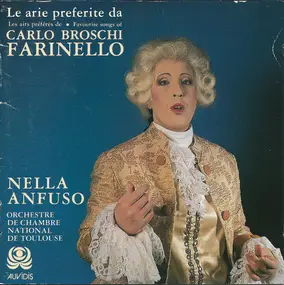 Nella Anfuso - Le Arie Preferite Da (Les Airs Préférés De • Favourite Songs Of) Carlo Broschi Farinello