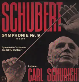 Franz Schubert - Symphonie Nr. 9 / Carl Schuricht