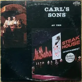 Carl's Sons' - Carl‘s Sons At The Ali Baba Steak House