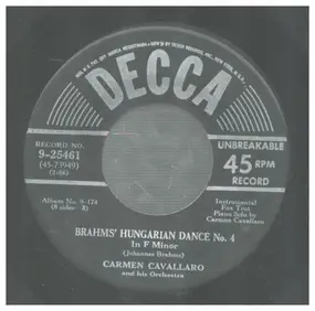 Carmen Cavallaro - Brahm's Hungarian Dance No. 4, In F Minor / Anitra's Boogie