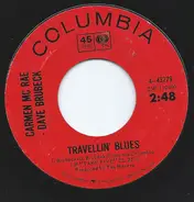 Carmen McRae , Dave Brubeck - It's A Raggy Waltz / Travellin' Blues
