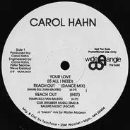 Carol Hahn - Your Love (Is All I Need)