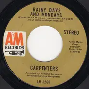 Carpenters - Rainy Days And Mondays / Saturday