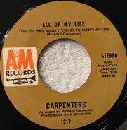 Carpenters - We've Only Just Begun / All Of My Life