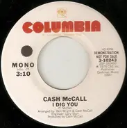 Cash McCall - I Dig You