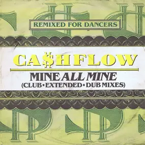 Cashflow - Mine All  Mine