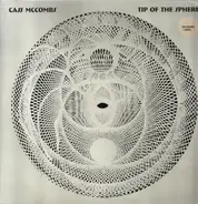 Cass Mccombs - Tip Of The Sphere